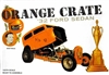 Orange Crate 1932 Ford Altered Sedan by Bob Tindle  (1/25) (fs) 1999 Issue